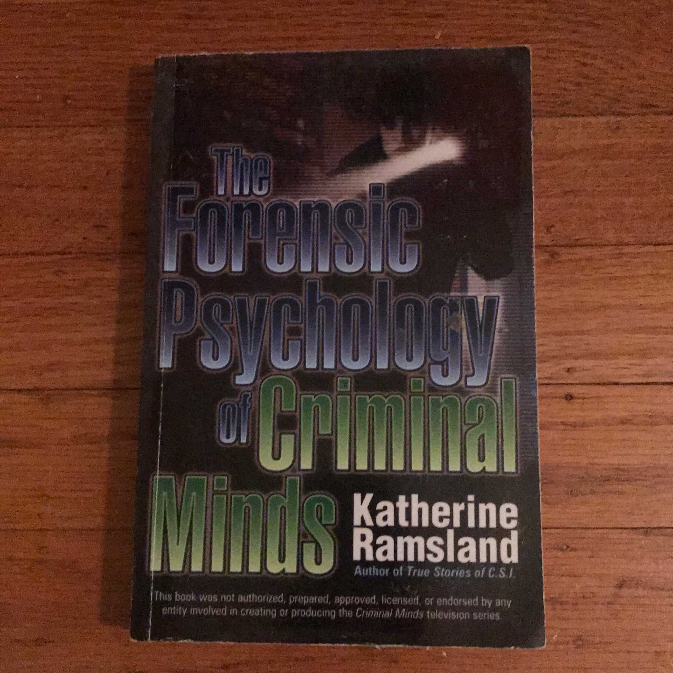 The Forensic Psychology of Criminal Minds