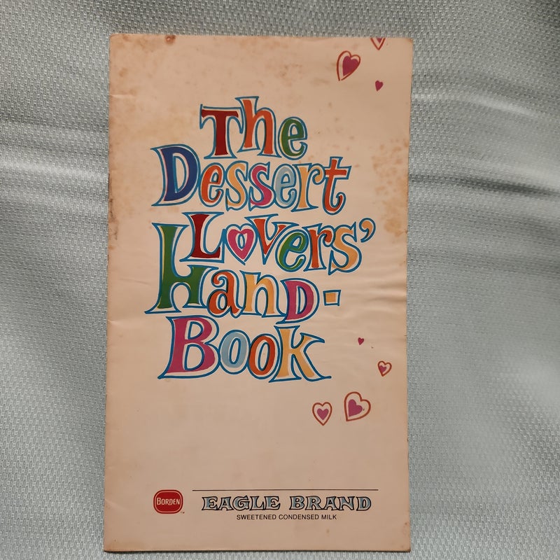 The Dessert Lovers' Handbook
