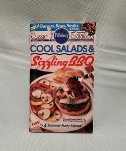 Pillsbury Classic Cookbooks Cool Salads & Sizzling BBQ
