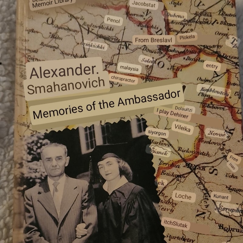 Memories of the Ambassador
