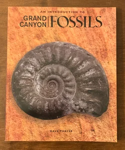 An Introduction to Grand Canyon Fossils