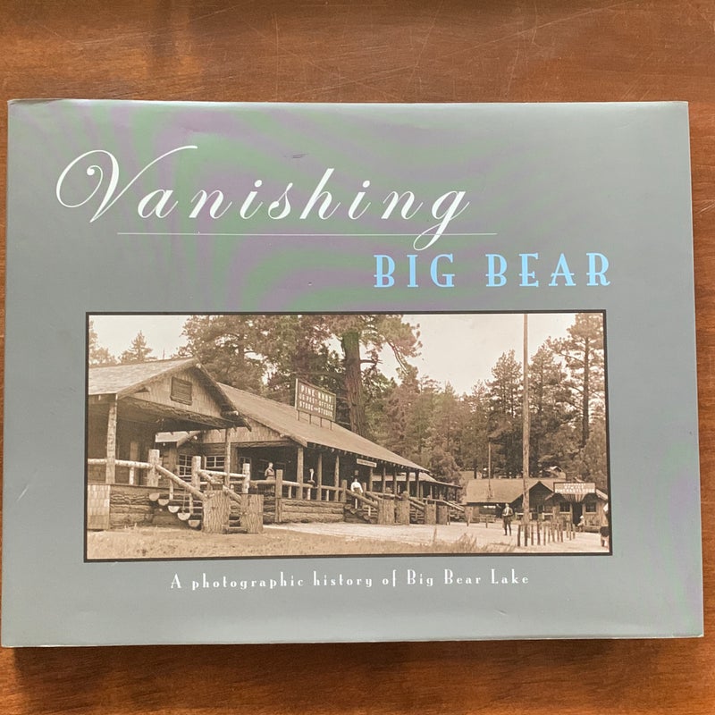 Vanishing Big Bear