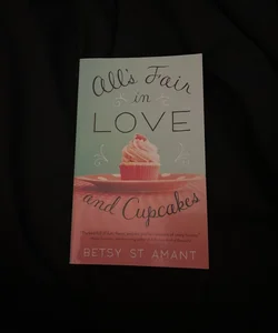 All S Fair in Love and Cupcakes