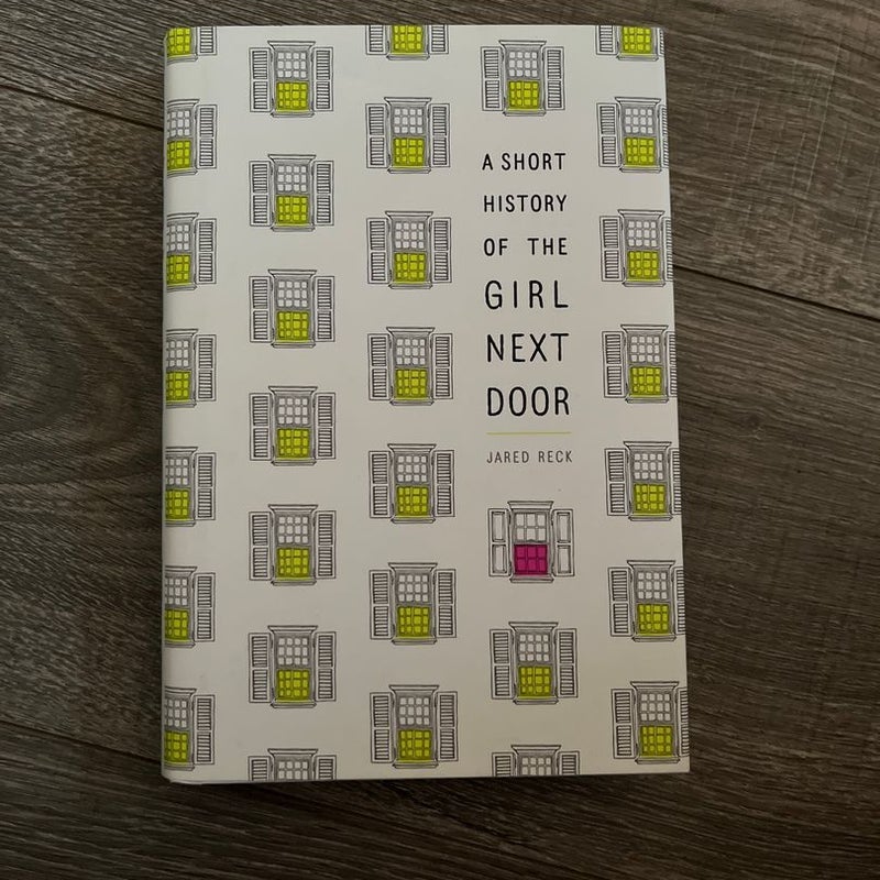 A Short History of the Girl Next Door