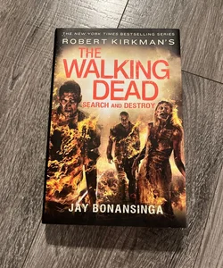 Robert Kirkman's the Walking Dead: Search and Destroy