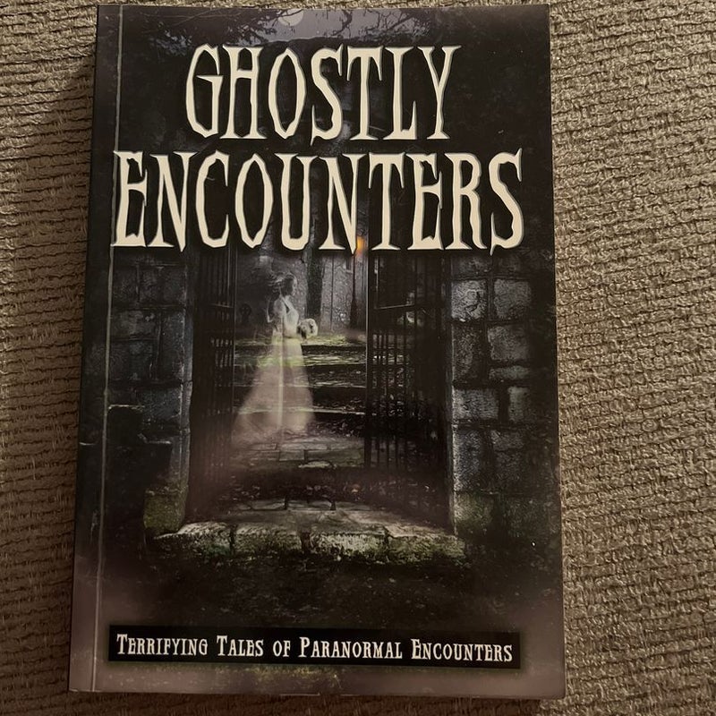 Ghostly encounters