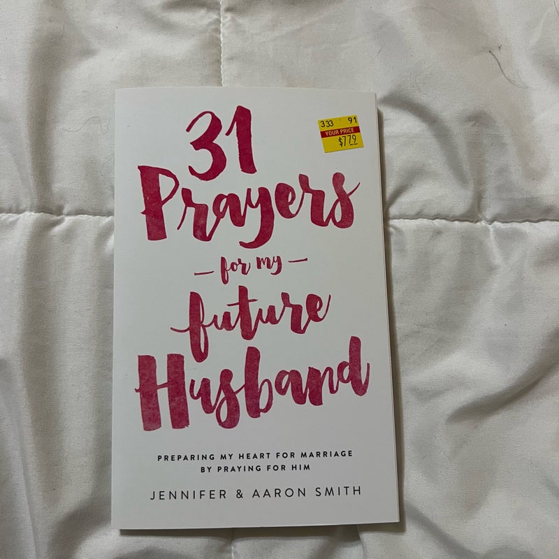 31 Prayers for My Future Husband