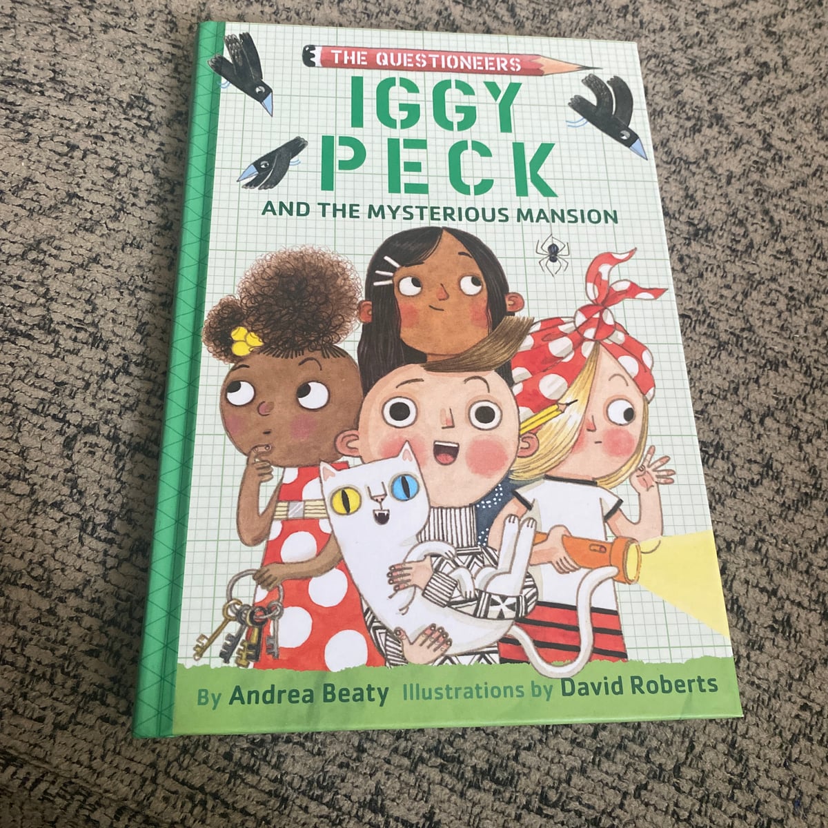 Iggy Peck and the Mysterious Mansion by Andrea Beaty; David Roberts ...