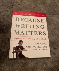 Because Writing Matters