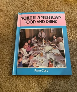 North American Food and Drink