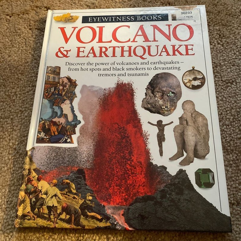 Volcano and Earthquake