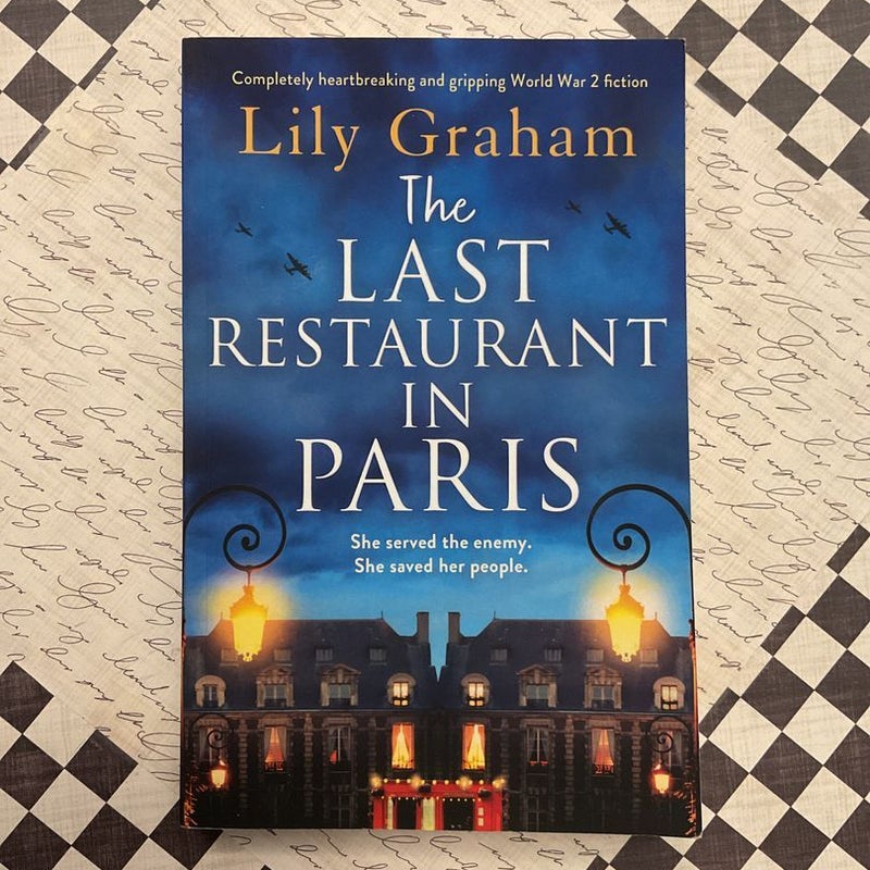 The Last Restaurant in Paris