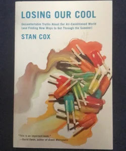 Losing Our Cool