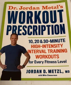 Dr. Jordan Metzl's workout prescription