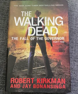 The Walking Dead: the Fall of the Governor: Part Two