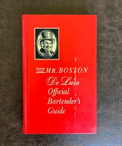 Old Mr Boston Deluxe Official Bartender’s Guide