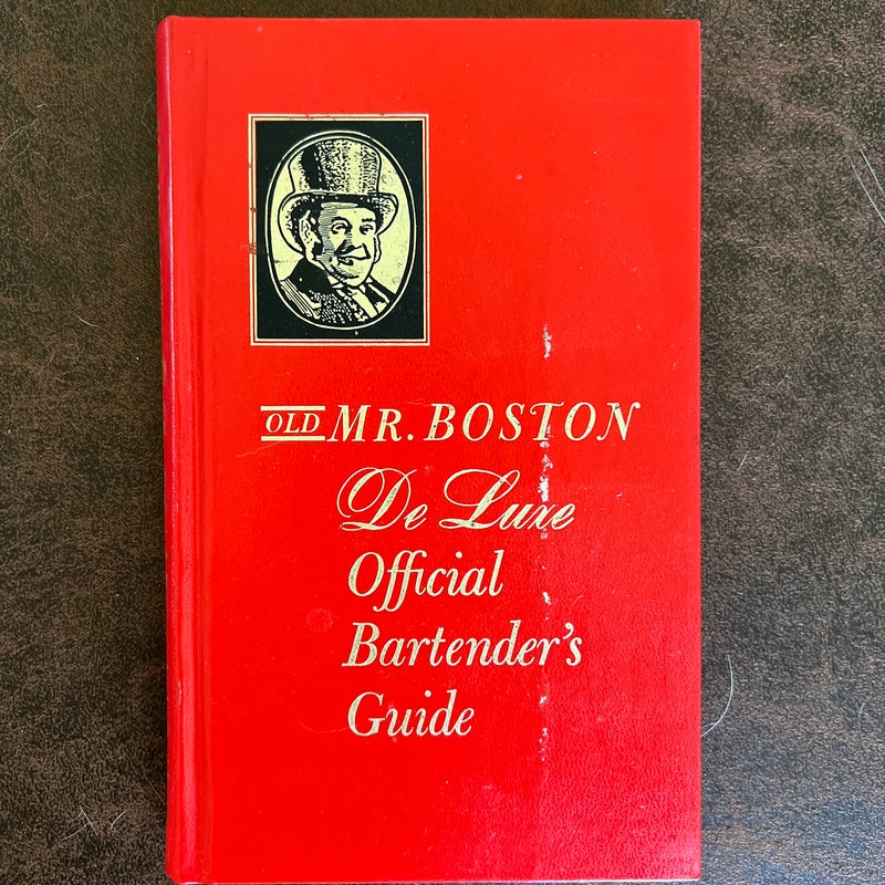 Old Mr Boston Deluxe Official Bartender’s Guide