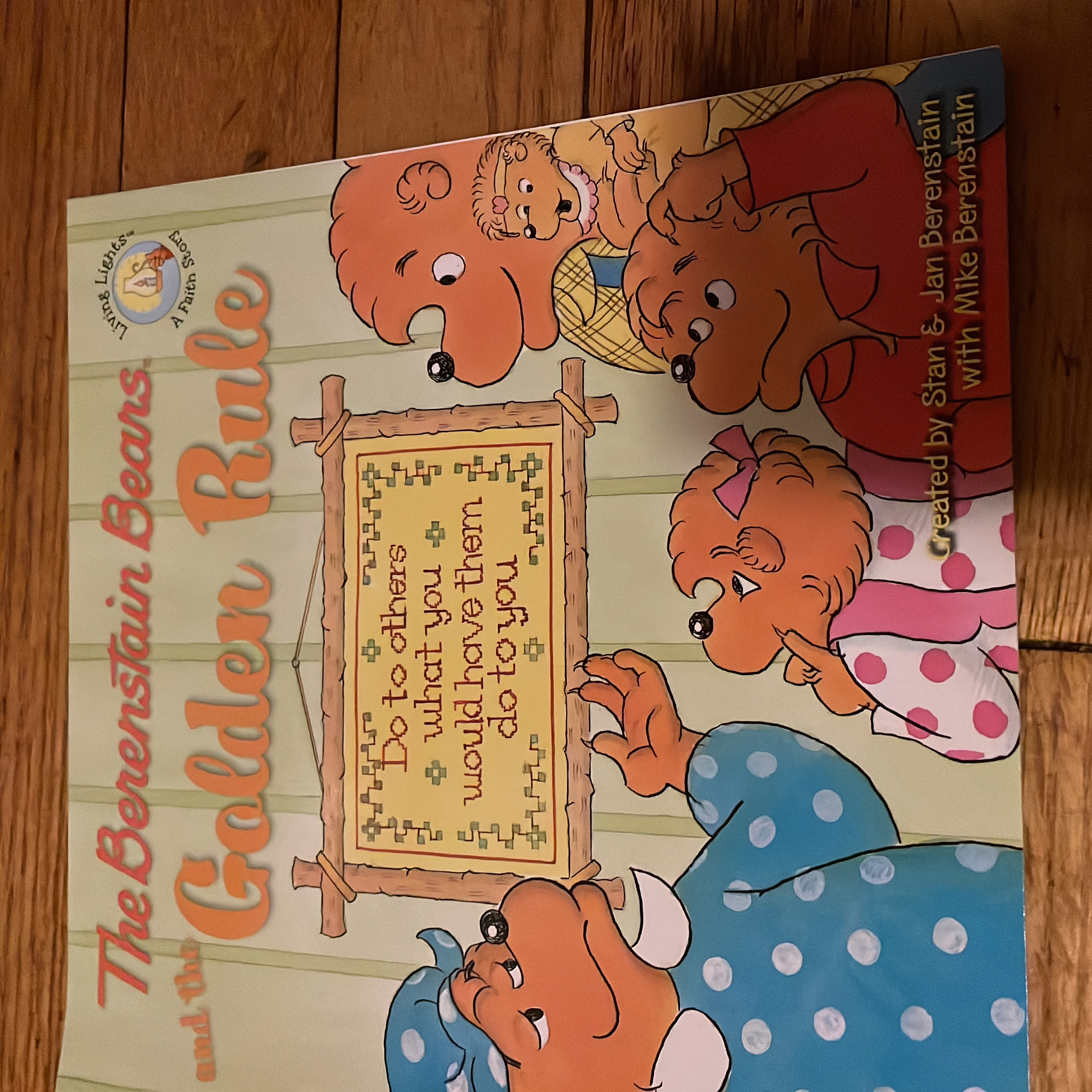 The Berenstain Bears and the Golden Rule