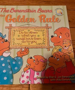 The Berenstain Bears and the Golden Rule