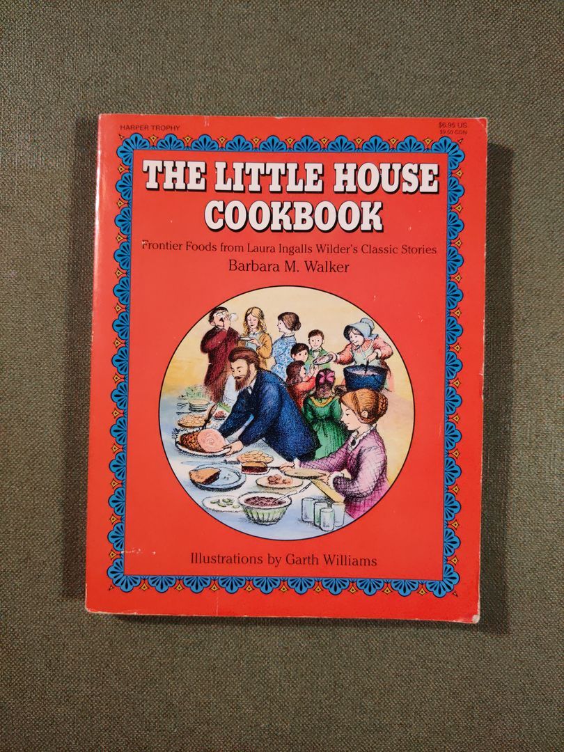 The Little House Cookbook