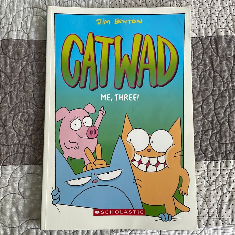 Catwad Me, Three!