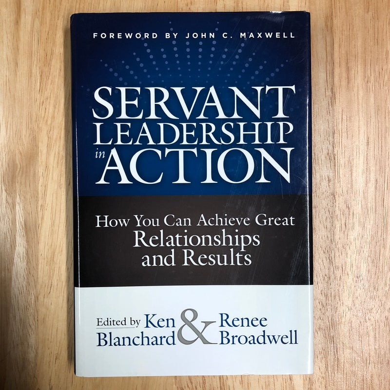 Servant Leadership in Action