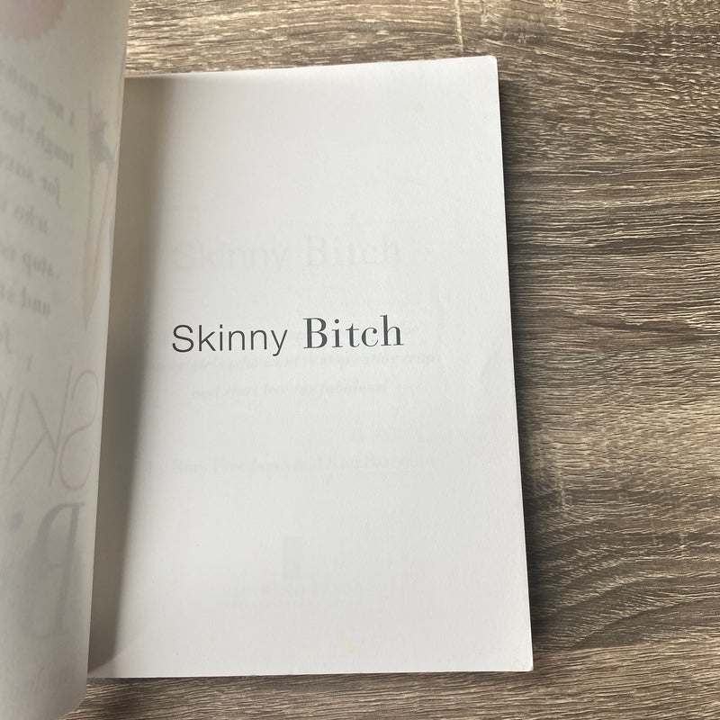 Skinny Bitch