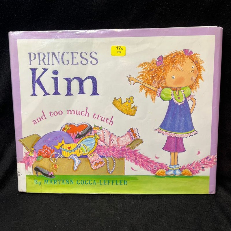 Princess Kim and Too Much Truth