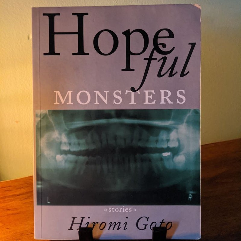 Hopeful Monsters