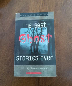 The Best Ghost Stories Ever