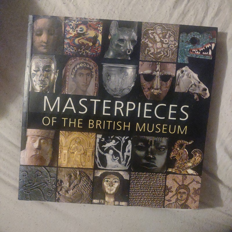 Masterpieces of the British Museum