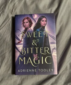 Sweet and Bitter Magic (SIGNED/SPECIAL EDITION)