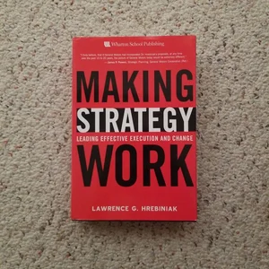 Making Strategy Work