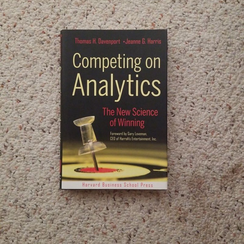 Competing on Analytics