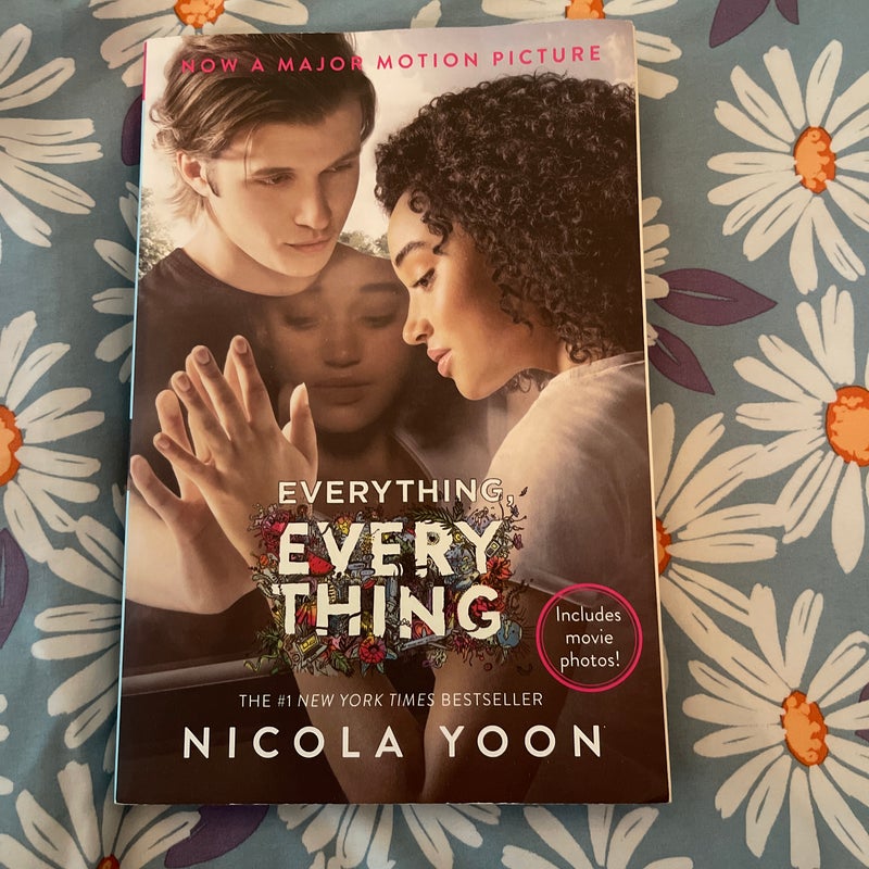 Everything, Everything Movie Tie-In Edition