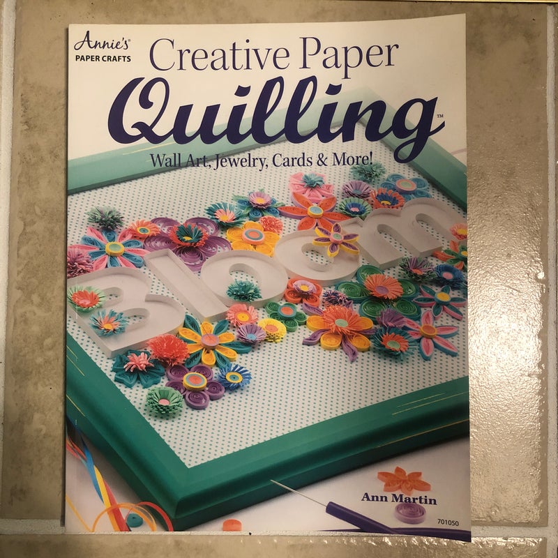 Creative Paper Quilling