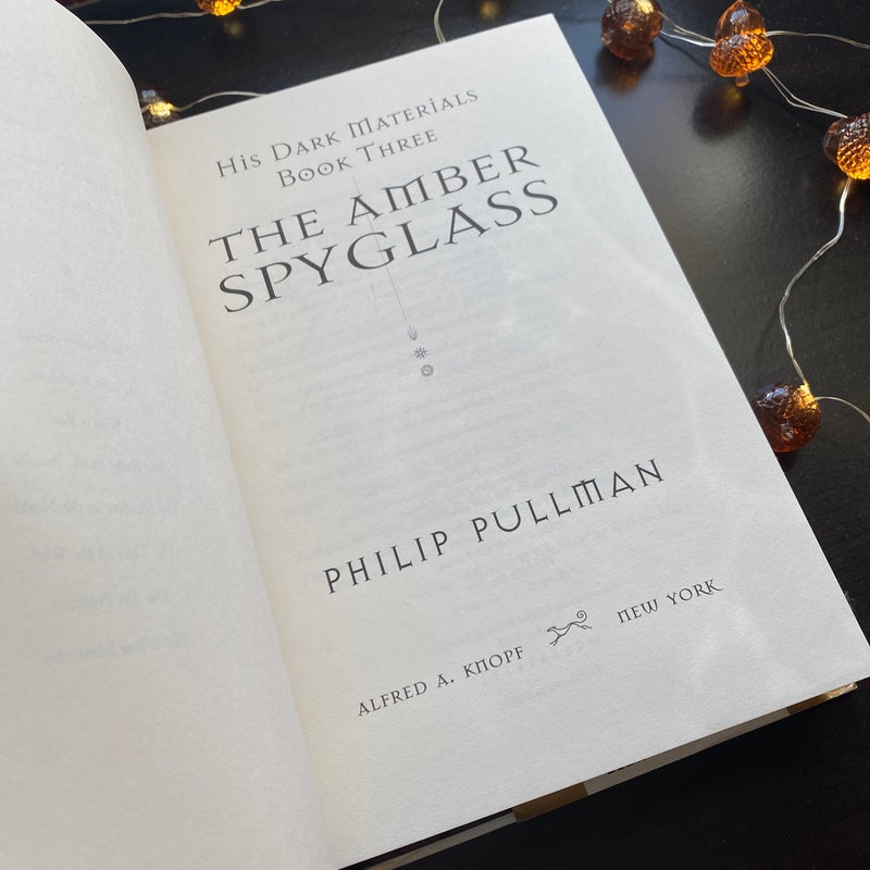 His Dark Materials: the Amber Spyglass (Book 3) - First Edition