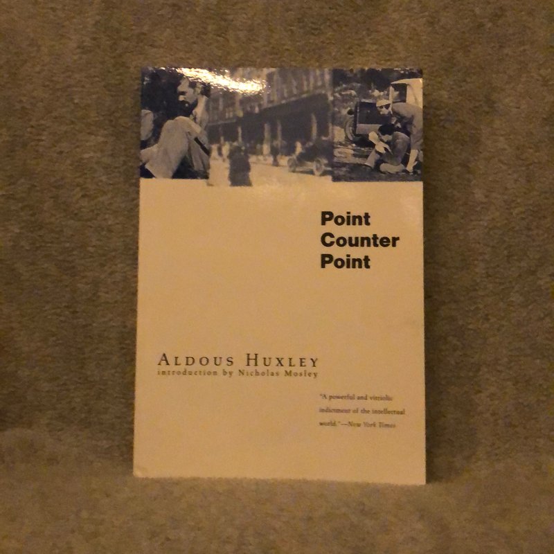 Point Counter Point by Aldous Huxley, Nicholas Mosley