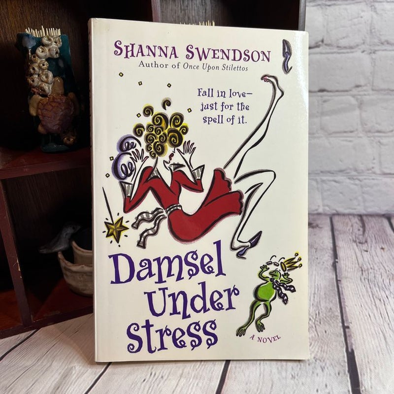 Damsel under Stress