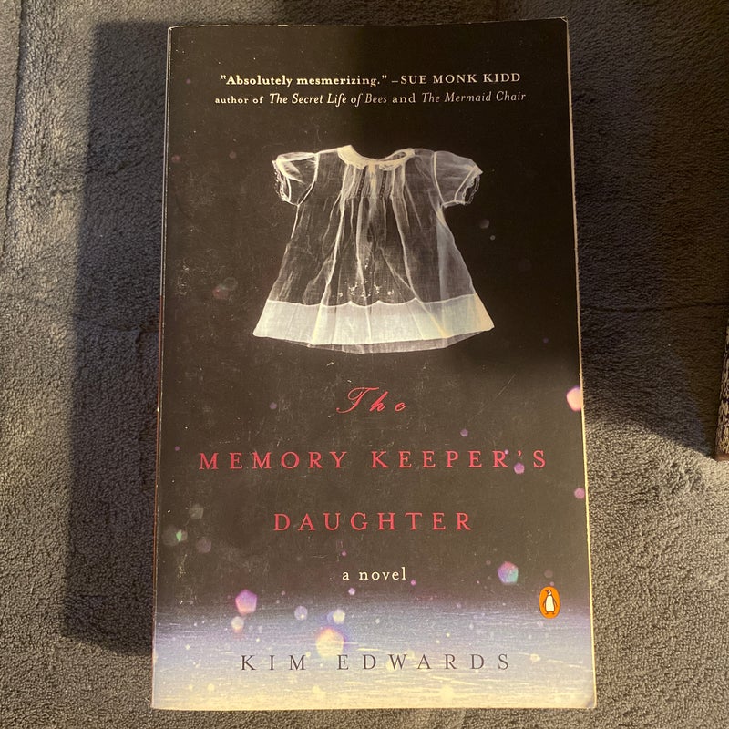 The Memory Keeper's Daughter