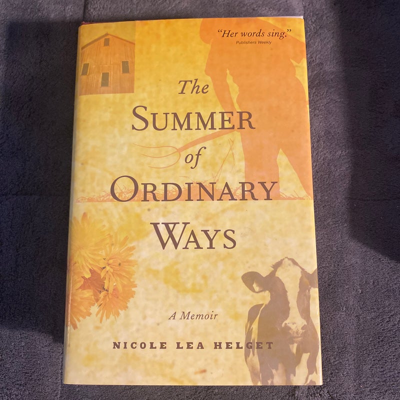 The Summer of Ordinary Ways