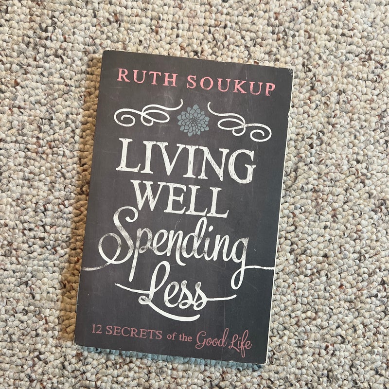 Living Well, Spending Less