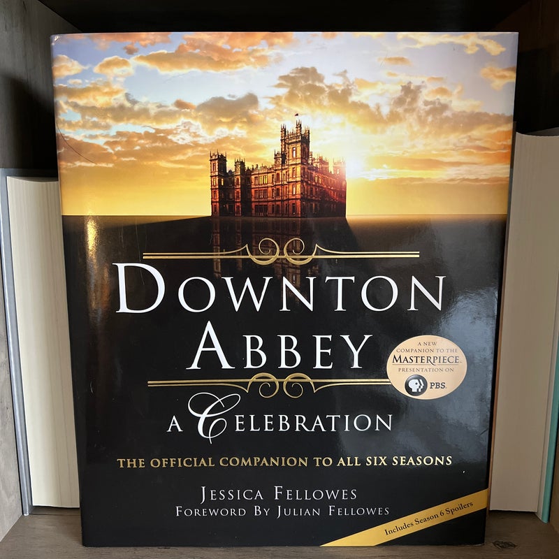 Downton Abbey - a Celebration