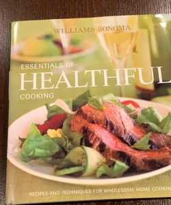 Essentials of Healthful Cooking