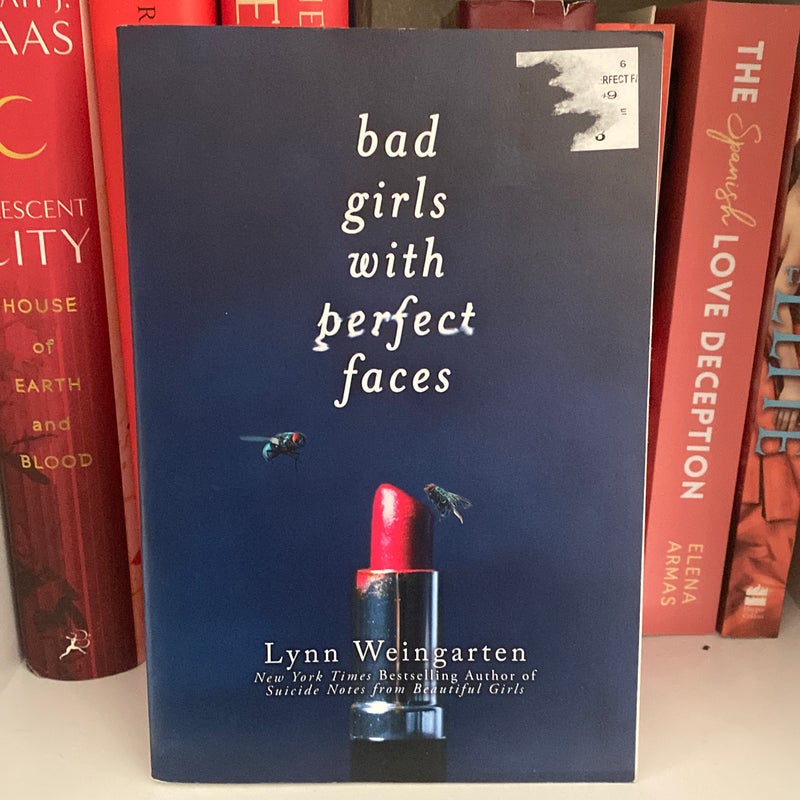 Bad Girls with Perfect Faces