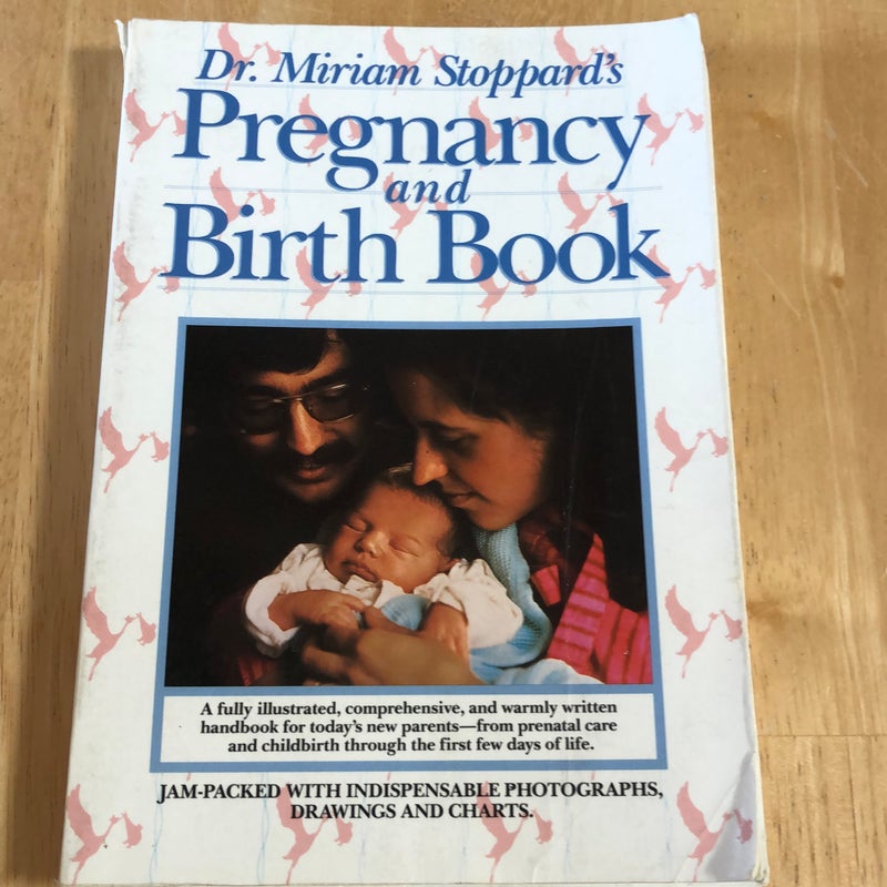 Dr. Miriam Stoppard's Pregnancy and Birth Book