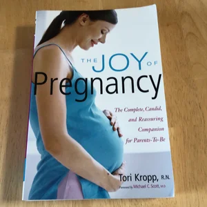 The Joy of Pregnancy