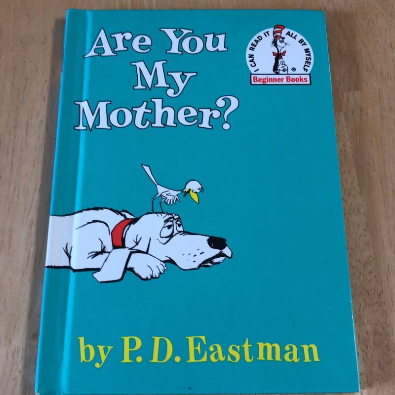 Are You My Mother 