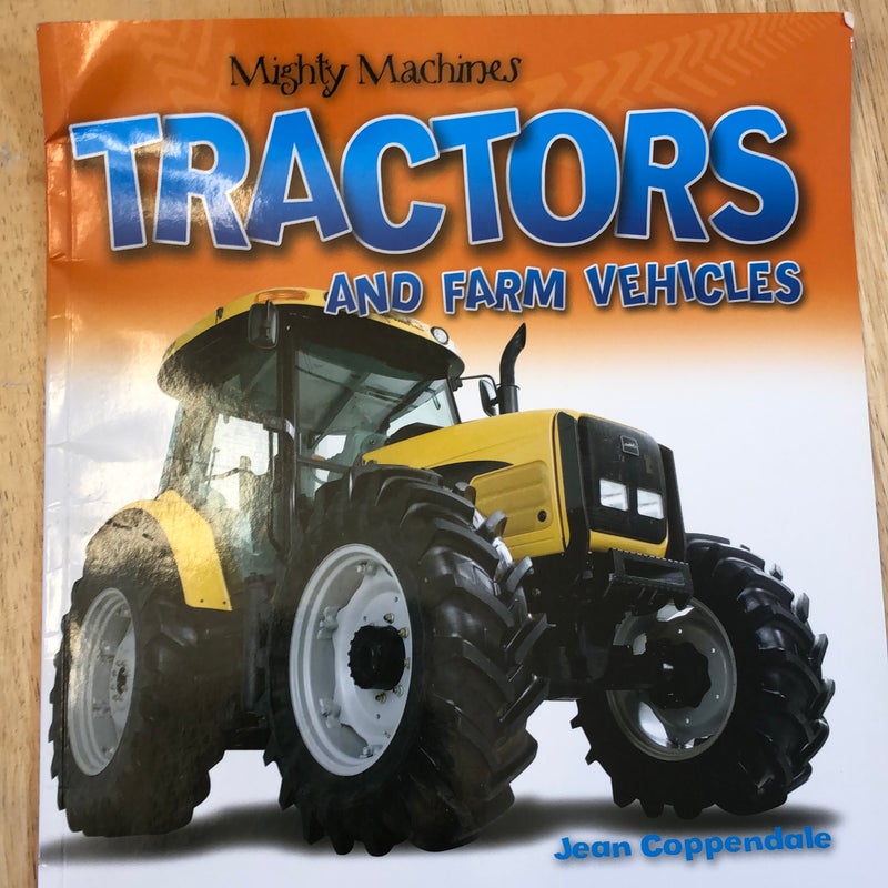 Tractors and Farm Vehicles