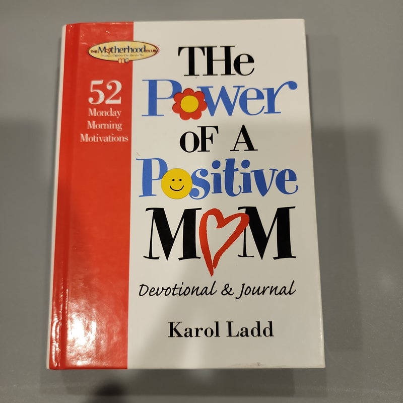 The Power of a Postive Mom Devotional